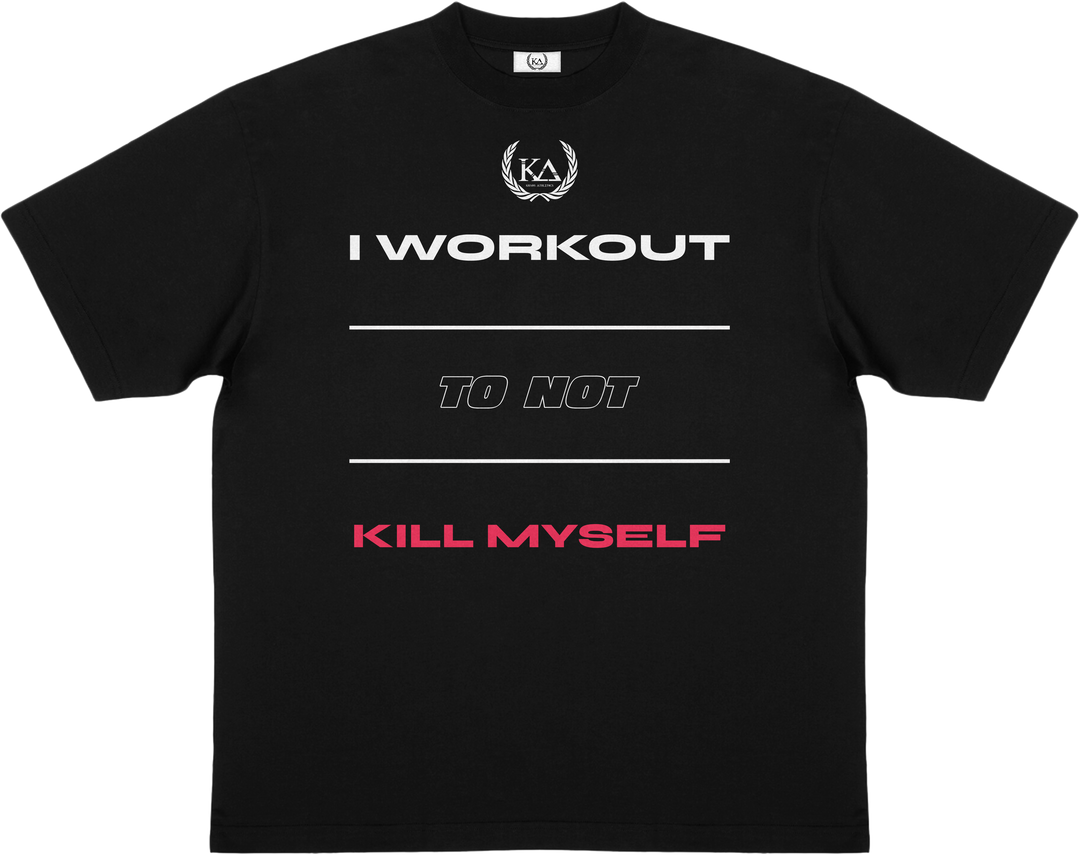 I WORKOUT TO NOT KILL MYSELF™ Essential Oversized T-shirt