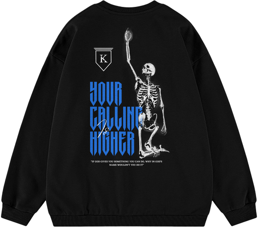 YOUR CALLING IS HIGHER™ Crewneck Sweatshirt