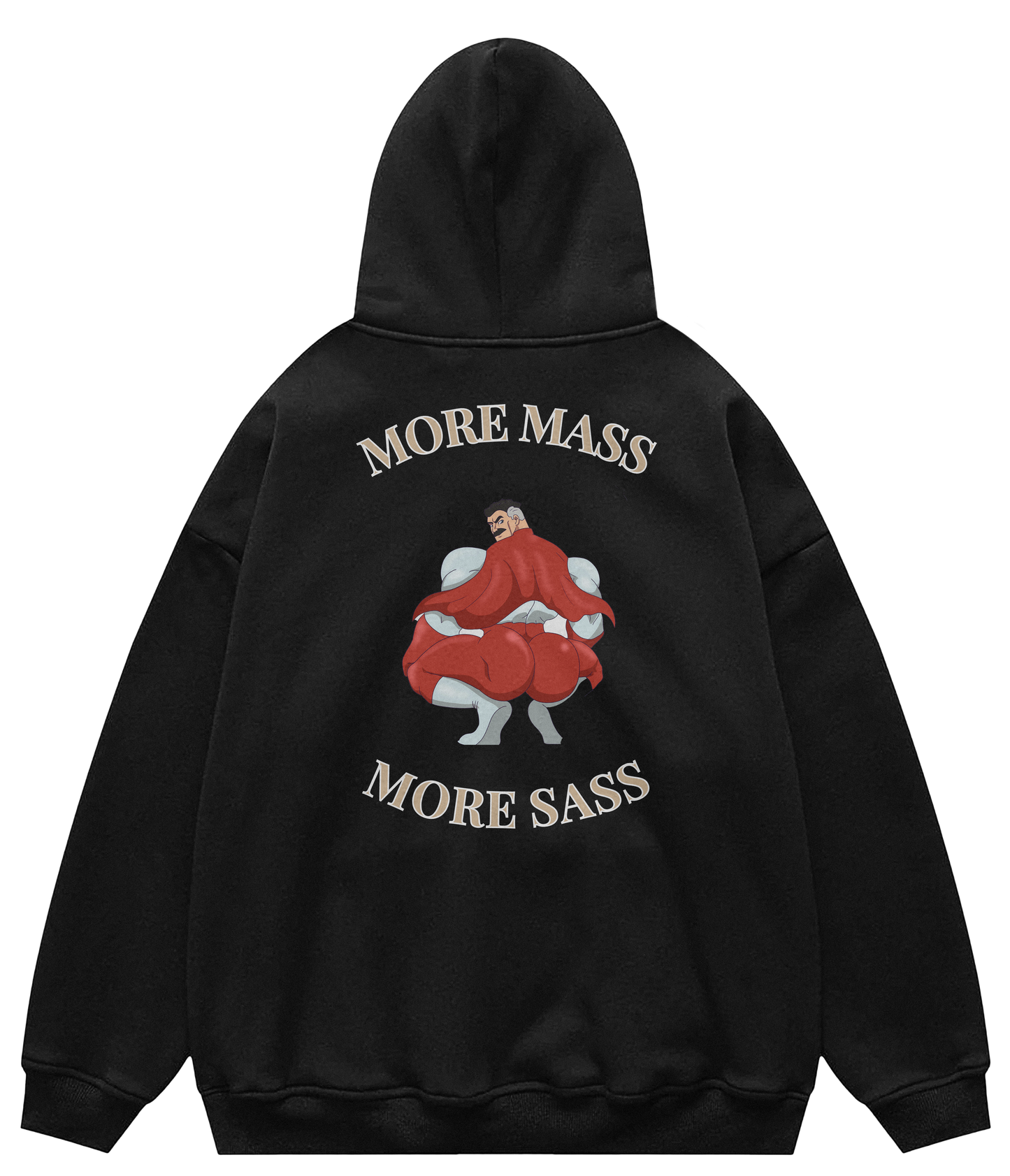 MORE MASS MORE SASS™ Hooded Sweatshirt BD