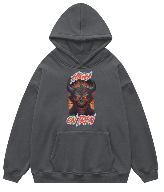 HIGH ON TREN™ Hooded Sweatshirt