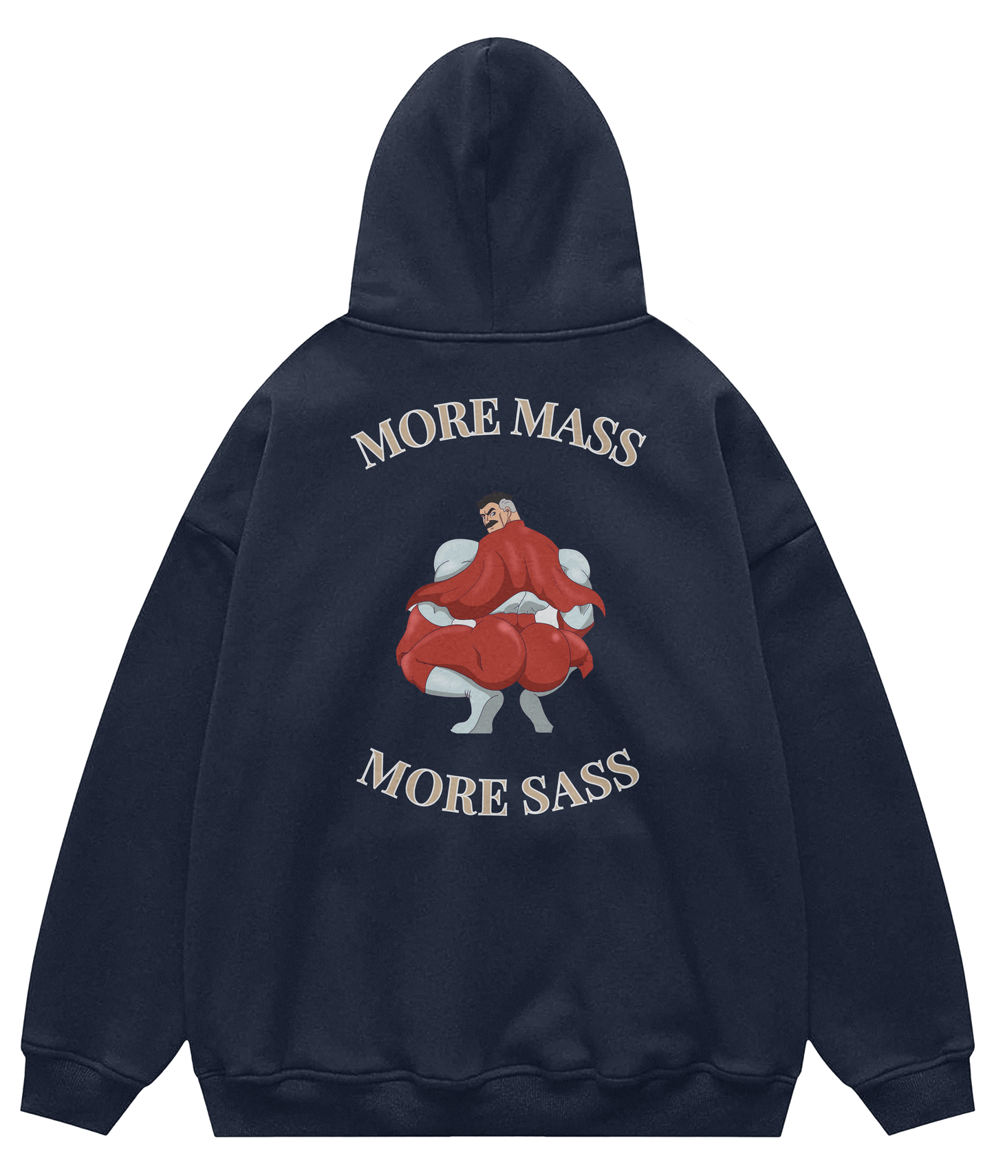 MORE MASS MORE SASS™ Hooded Sweatshirt BD