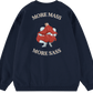 MORE MASS MORE SASS™ Crewneck Sweatshirt BD