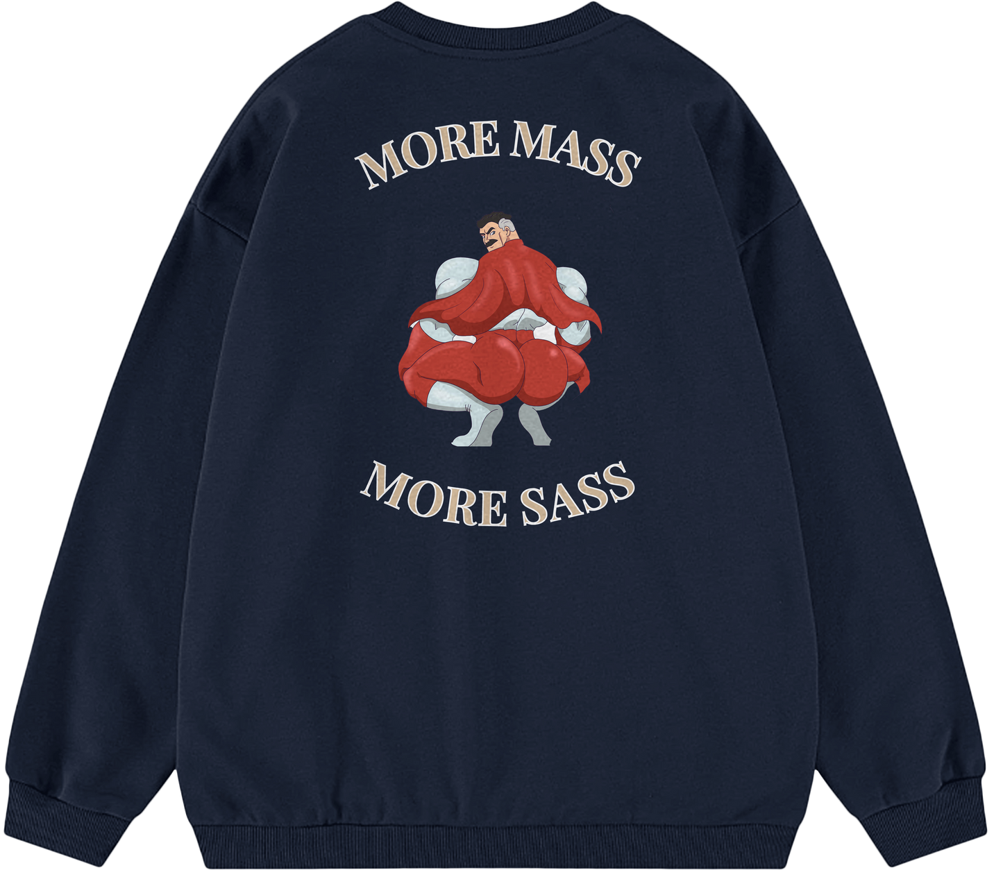 MORE MASS MORE SASS™ Crewneck Sweatshirt BD