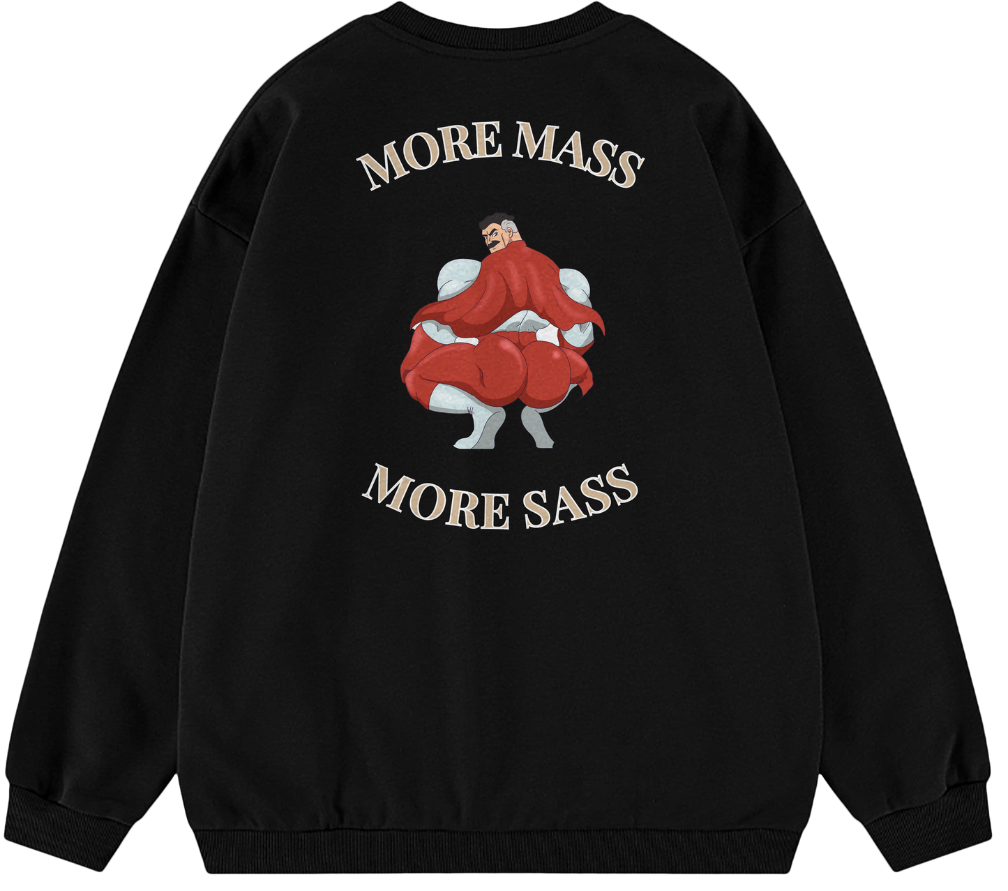 MORE MASS MORE SASS™ Crewneck Sweatshirt BD