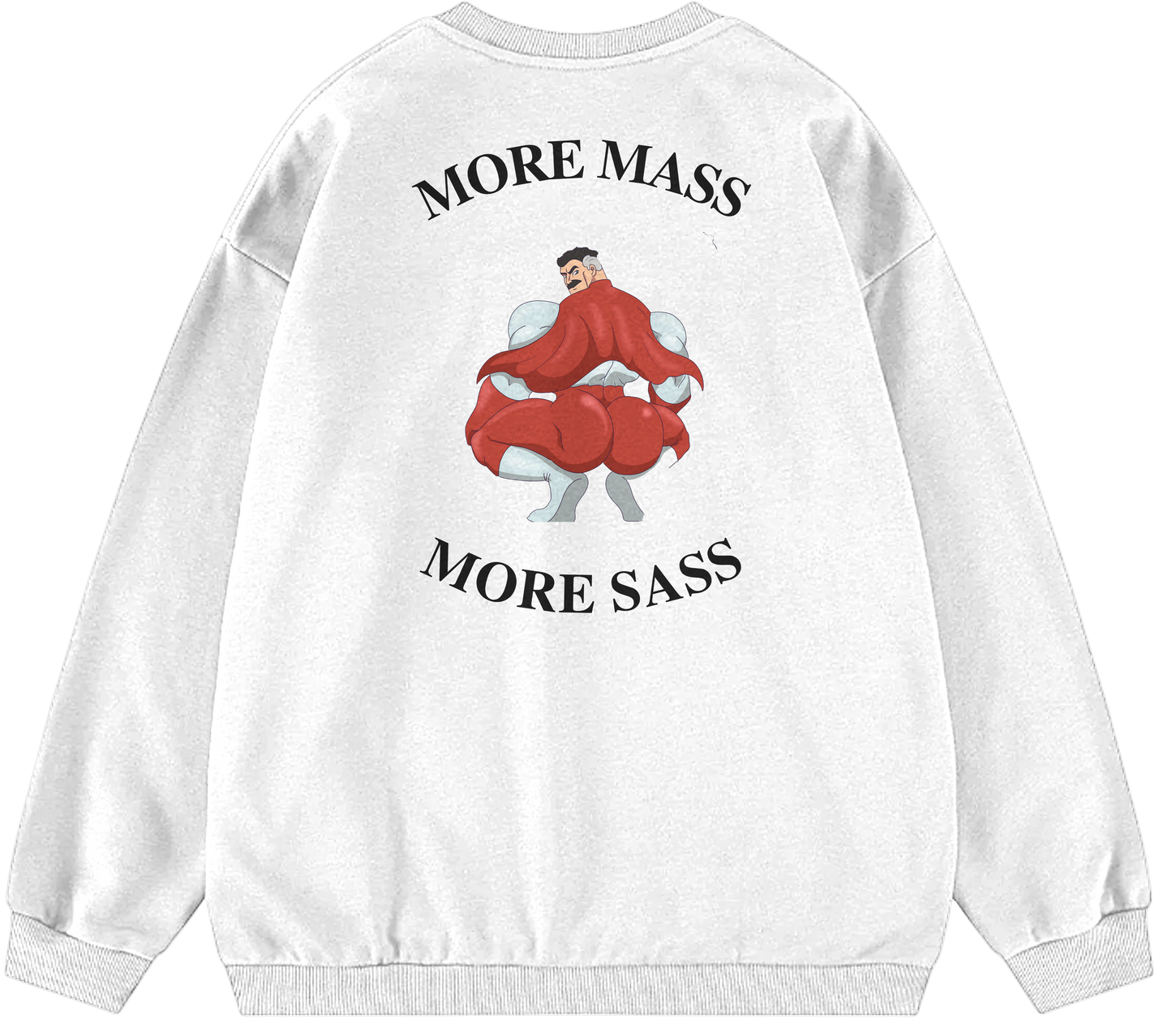 MORE MASS MORE SASS™ Crewneck Sweatshirt BD