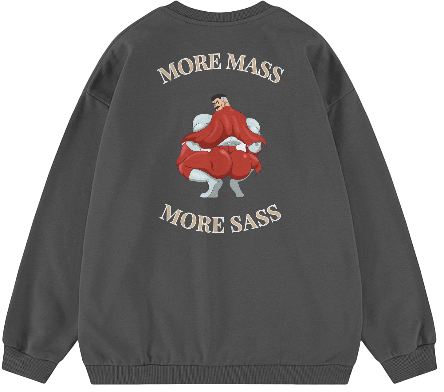 MORE MASS MORE SASS™ Crewneck Sweatshirt BD