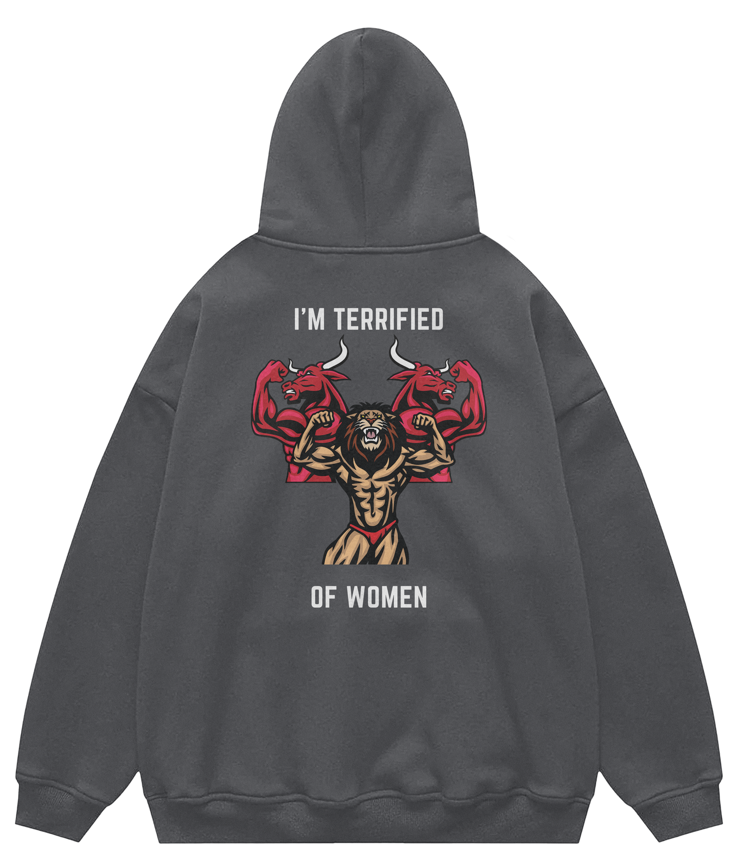 I'M TERRIFIED OF WOMEN™ Hooded Sweatshirt BD